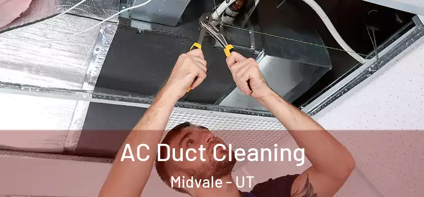  AC Duct Cleaning Midvale - UT