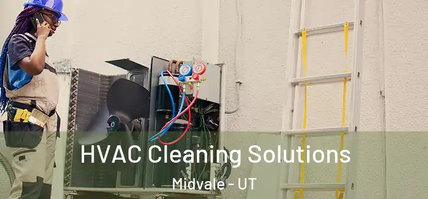  HVAC Cleaning Solutions Midvale - UT